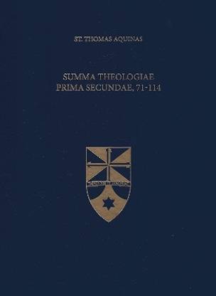 Summa Theologiae Prima Secundae, 71-114