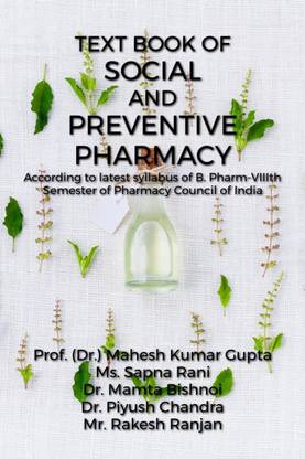 Text Book of Social and Preventive Pharmacy