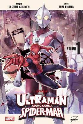 Ultraman: Along Came a Spider-Man, Vol. 1
