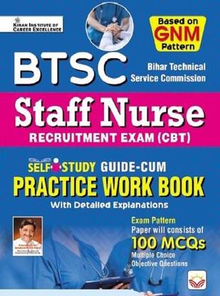 BTSC Bihar Technical Service Commission Staff Nurse Guide and Practice Work Based on GNM Pattern (English Medium) (5407)