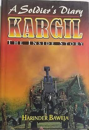 A soldier's diary: Kargil, the inside story