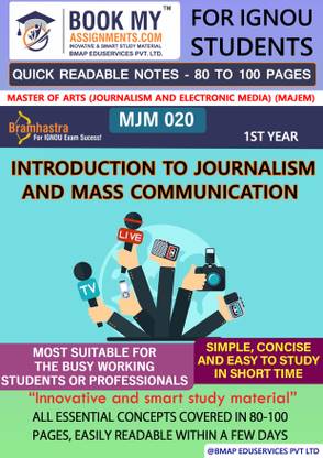 IGNOUMJM 020 Introduction to Journalism and Mass Communication Quick Readable Notes | Important Topic-wise Conceptual Notes | DEGREE