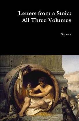 Letters from a Stoic: All Three Volumes