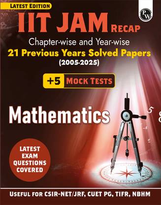 PW IIT JAM Recap 21 Years Solved Papers Mathematics PYQs (2025-2005)