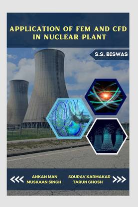 Application of FEM and CFD in Nuclear Plant