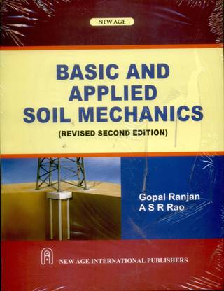 Basic and Applied Soil Mechanics  - (Old Used Book)