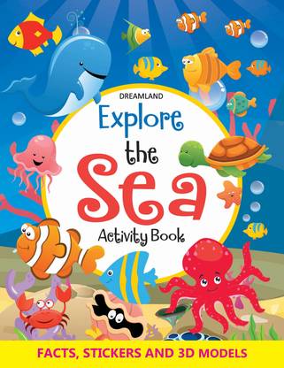 Explore the Sea Activity Book with Stickers and 3D Models - | Educational Activity Book Featuring Ocean Animals, Stickers & 3D Models | Enhances Observation and Motor Skills for Kids