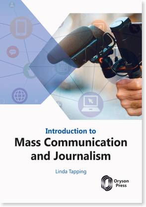 Introduction To Mass Communication And Journalism