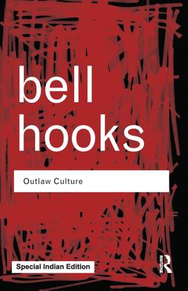 Outlaw Culture:Resisting Representations