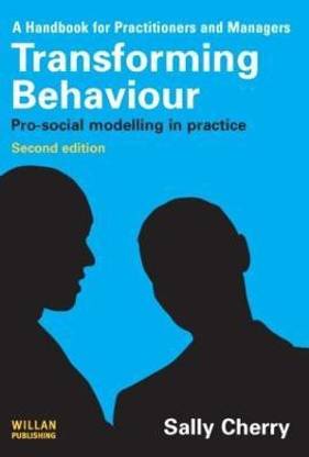 Transforming Behaviour