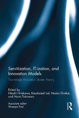 Servitization, IT-ization and Innovation Models