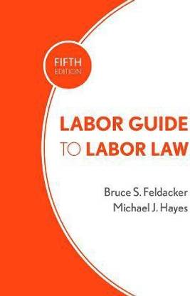 Labor Guide to Labor Law