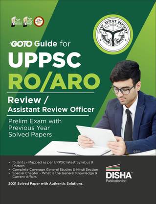 GOTO Guide for UPPSC RO/ ARO (Review/ Assistant Review Officer) Prelim Exam with Previous Year Solved Papers
