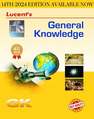 Lucent General Knowledge - Edition - 14th for 2024-25 All Administrative Exams [Original Copy Only - ENGLISH MEDIUM]