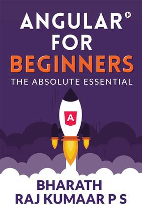 Angular for Beginners  - The Absolute Essential