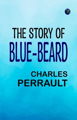 The Story of Blue-Beard