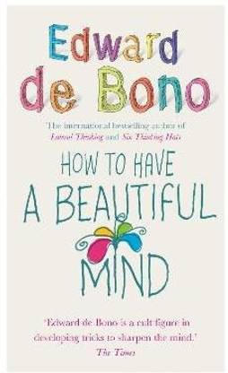 How To Have A Beautiful Mind