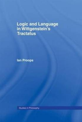 Logic and Language in Wittgenstein's Tractatus