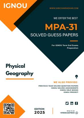 IGNOU MPA 31 Solved Guess Papers (Physical geography) Most Important Questions For IGNOU 2025 Term End Exams Preparation.  - Download this Guess Paper in soft copy (PDF) format at Rs. 49 from shrichakradhar.com or you can Whatsapp us at 9354637830