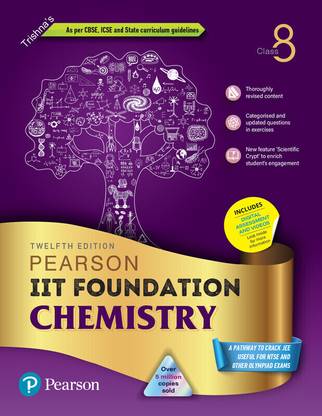 Pearson IIT Foundation'24 Chemistry Class 8, As Per CBSE, ICSE. For JEE, NTSE, Olympiad | Free access to vidoes - 6 e