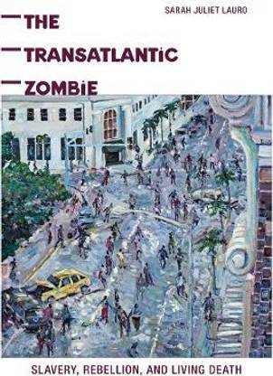 The Transatlantic Zombie