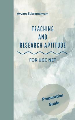 TEACHING AND RESEARCH APTITUDE FOR UGC NET