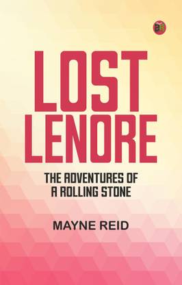Lost Lenore: The Adventures of a Rolling Stone