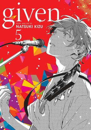Given, Vol. 5: Volume 5