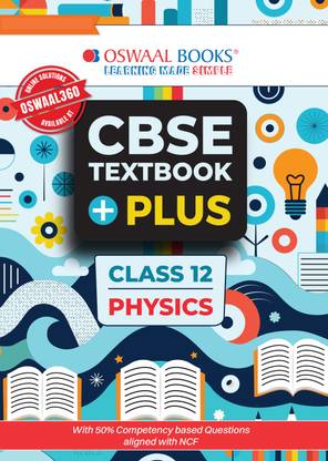 CBSE Textbook Plus for Physics Class 12 (For 2025 Exam)
