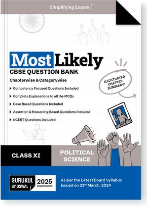 Gurukul By Oswal Political Science Most Likely CBSE Question Bank for Class 11 Exam 2025 - Chapterwise & Categorywise, Competency Focused Qs, NCERT Qs, Case, Assertion & Reasoning