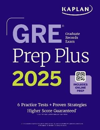 GRE Prep Plus, Ninth Edition: Raise Your Score with Kaplan Expert Advice | Includes Online Resources Like Live Classes, Quiz Generator, Practice Tests, and More (Kaplan Test Prep)