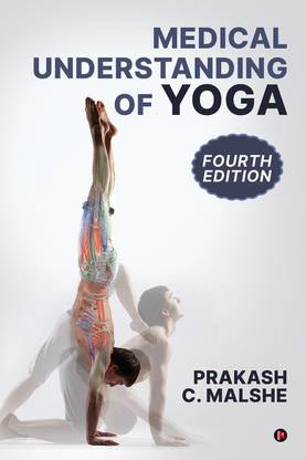 Medical Understanding of Yoga (Fourth Edition)
