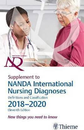 Supplement to NANDA International Nursing Diagnoses: Definitions and Classification, 2018-2020 (11th Edition)
