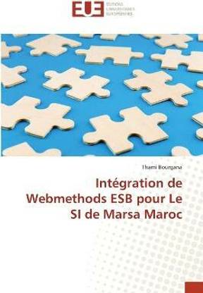 Integration de Webmethods ESB pour Le SI de Marsa Maroc
