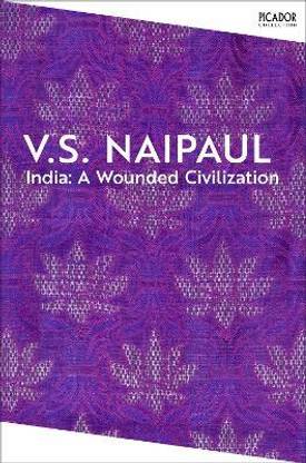 India: A Wounded Civilization