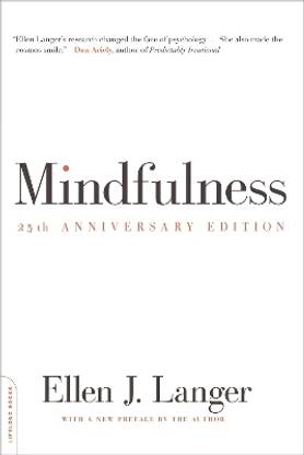 Mindfulness, 25th anniversary edition