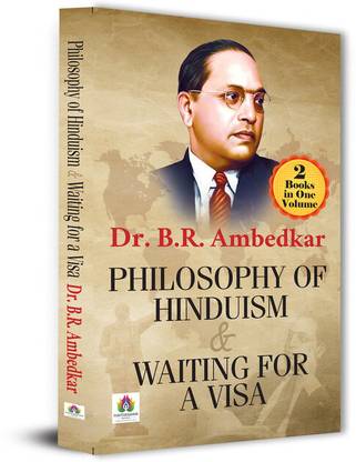 Philosophy of Hinduism & Waiting for A Visa | 2 Books in One Volume