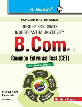 GGSIPU: B.Com (Hons.) Common Entrance Test Guide 2026 Edition