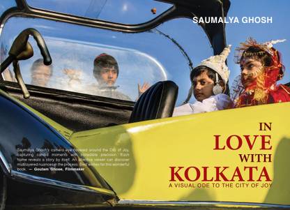 In Love With Kolkata: A Visual Ode to the City of Joy