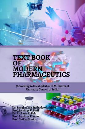 Text Book of Modern Pharmaceutics