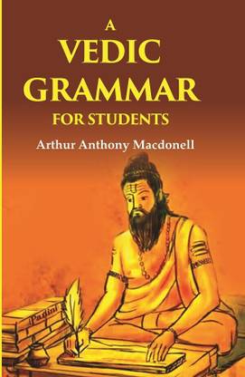 A Vedic Grammar for Students