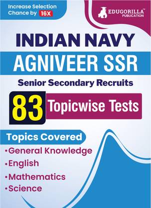 Indian Navy Agniveer SSR (Navy Sailor Entry) Book  - 2024 (English Edition) - 83 Topic-wise Solved Tests (English, Science, Mathematics, General Knowledge) with Free Access to Online TestsTests