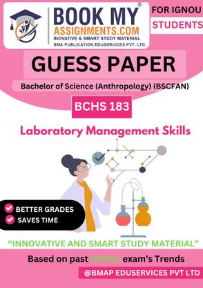IGNOU BCHS 183 Laboratory Management Skills Book for BSCFAN | Exam-Focused Guess Paper | 50–60 Pages | Printed on 80 GSM White Paper | Covers Key Questions & Topics