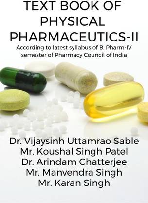 Text Book of Physical Pharmaceutics-II