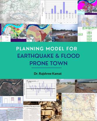 Planning Model for Earthquake & Flood Prone Town
