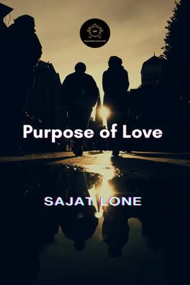 Purpose of Love