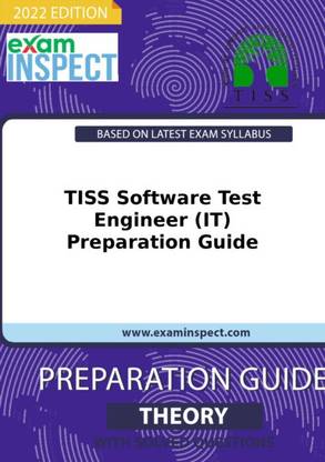 TISS Software Test Engineer (IT) Preparation Guide