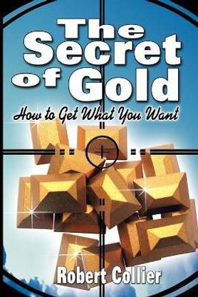 The Secret of Gold