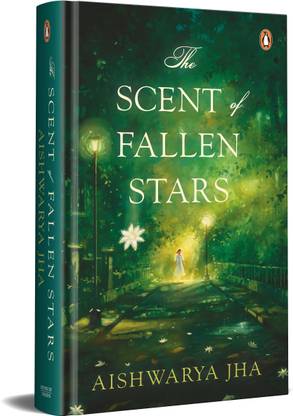 The Scent of Fallen Stars
