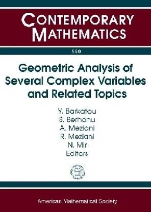 Geometric Analysis of Several Complex Variables and Related Topics